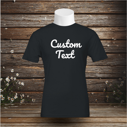 Premium T-Shirt + Custom Text