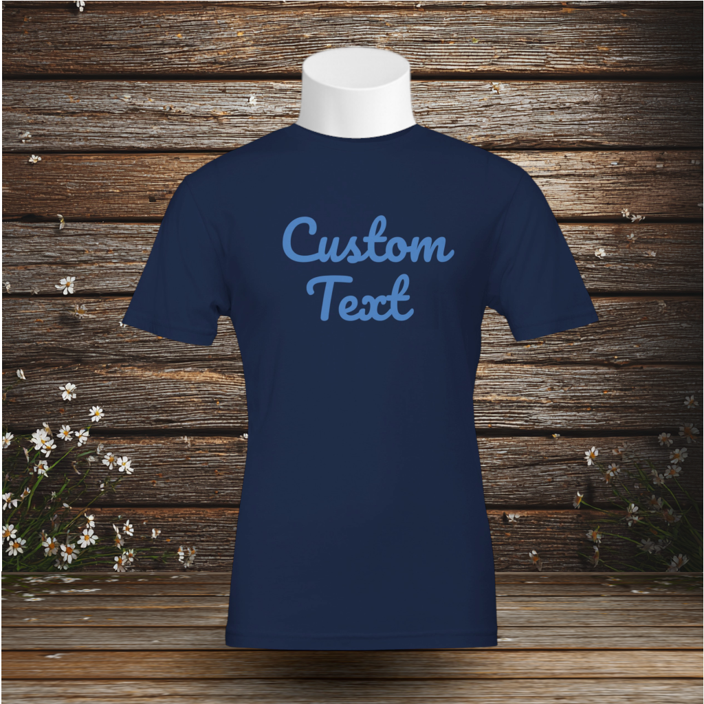 Premium T-Shirt + Custom Text