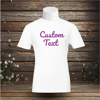 Premium T-Shirt + Custom Text