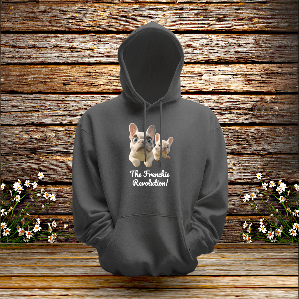 Pullover Hoodie + The Frenchie Revolution