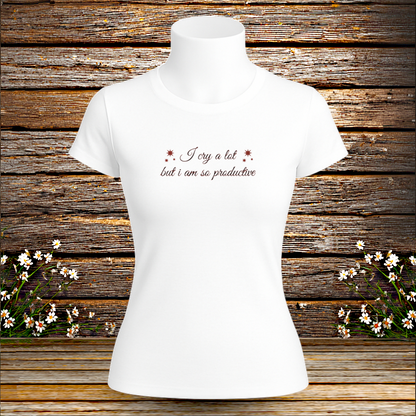 Premium T-Shirt + I cry a lot