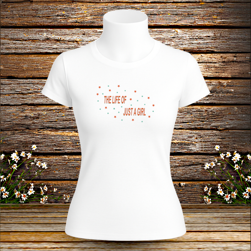 Premium T-Shirt + The life of just a girl