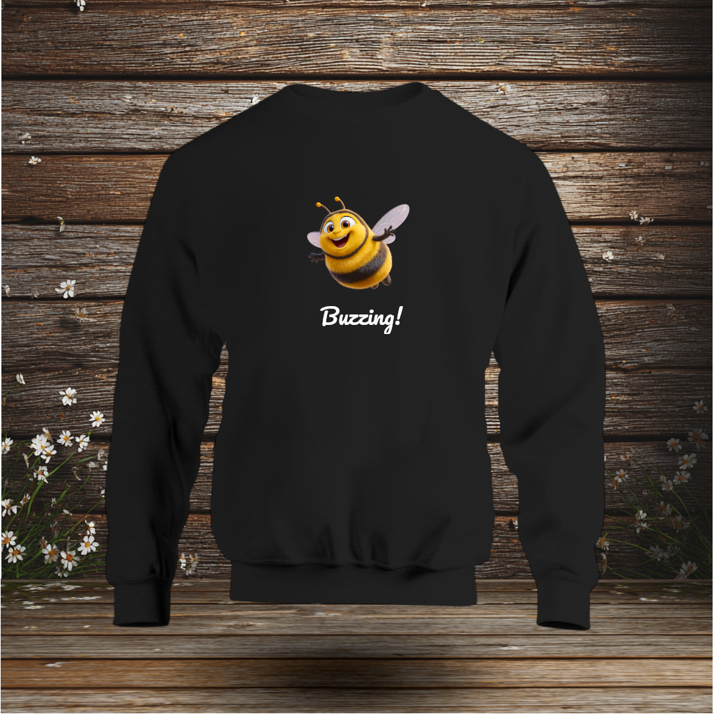 Sweatshirt - Buzzing!