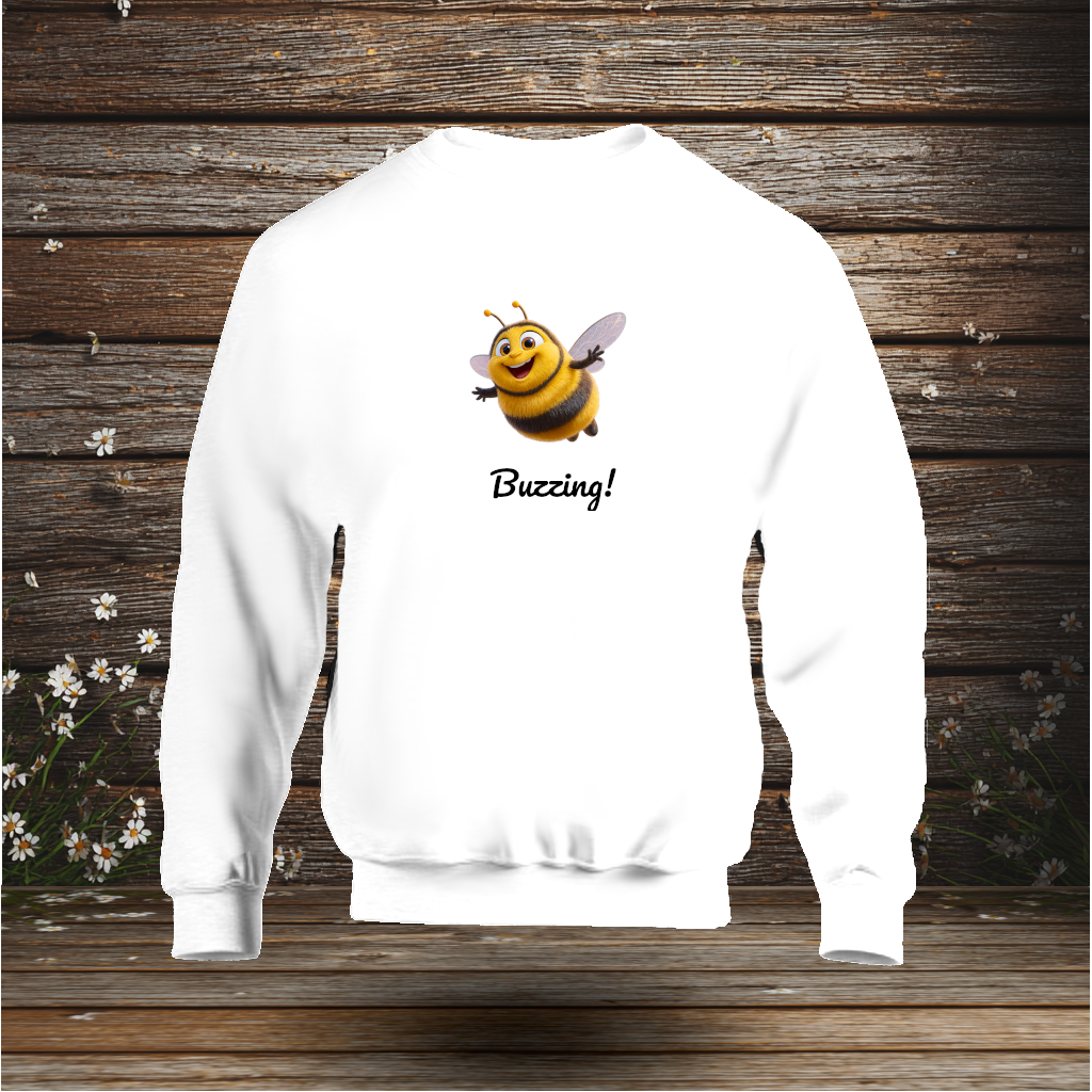 Sweatshirt - Buzzing!